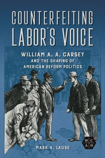 Couverture_Counterfeiting Labor's Voice