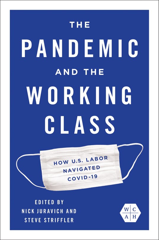 Front cover_The Pandemic and the Working Class