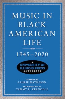 Front cover_Music In Black American Life, 1945-2020