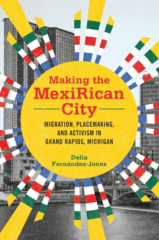 Front cover_Making the MexiRican City