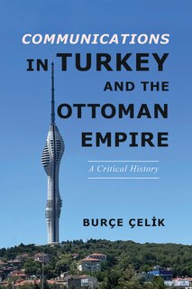 Front cover_Communications in Turkey and the Ottoman Empire