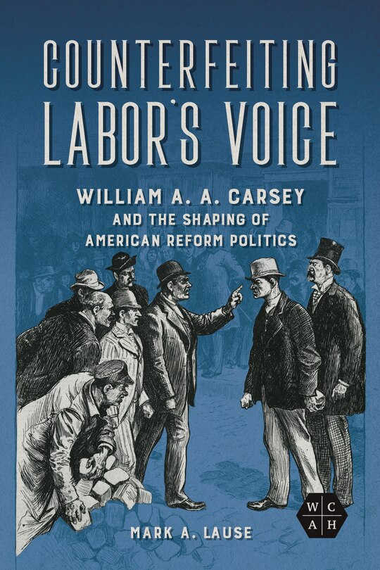 Front cover_Counterfeiting Labor's Voice