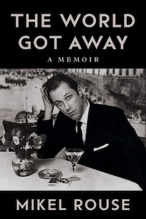 Front cover_The World Got Away