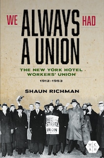 Front cover_We Always Had a Union