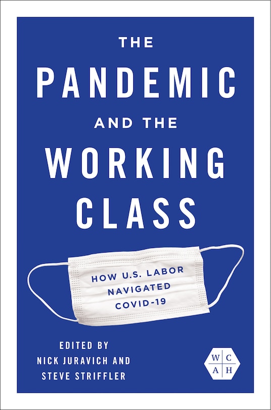 Front cover_The Pandemic and the Working Class