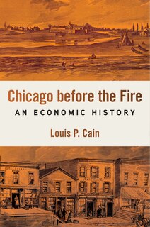 Front cover_Chicago Before the Fire
