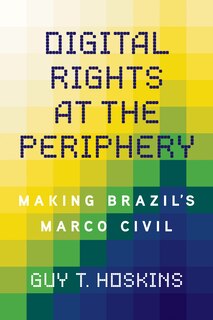 Front cover_Digital Rights at the Periphery