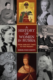 Front cover_A History Of Women In Russia
