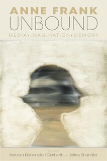 Front cover_Anne Frank Unbound