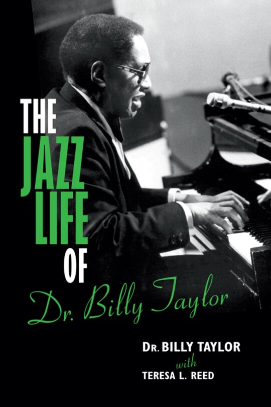 Front cover_The Jazz Life Of Dr. Billy Taylor