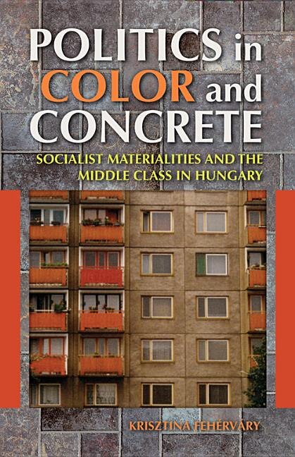 Front cover_Politics In Color And Concrete