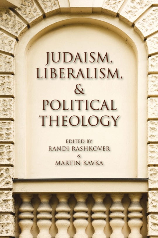 Front cover_Judaism, Liberalism, And Political Theology