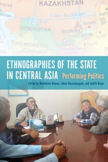 Front cover_Ethnographies Of The State In Central Asia