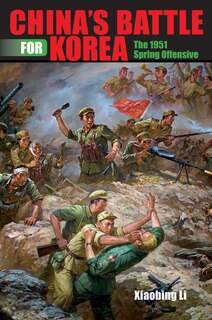 Front cover_China's Battle For Korea