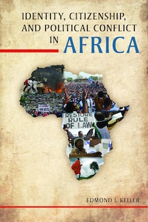 Front cover_Identity, Citizenship, And Political Conflict In Africa