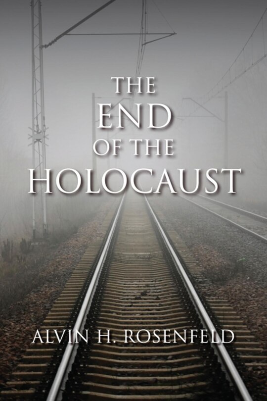 Front cover_The End Of The Holocaust