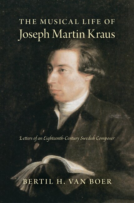 Couverture_The Musical Life Of Joseph Martin Kraus