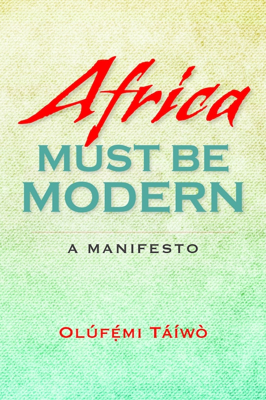 Couverture_Africa Must Be Modern