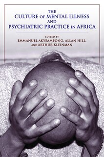 Front cover_The Culture Of Mental Illness And Psychiatric Practice In Africa