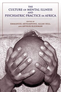 Front cover_The Culture Of Mental Illness And Psychiatric Practice In Africa