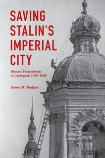 Front cover_Saving Stalin's Imperial City