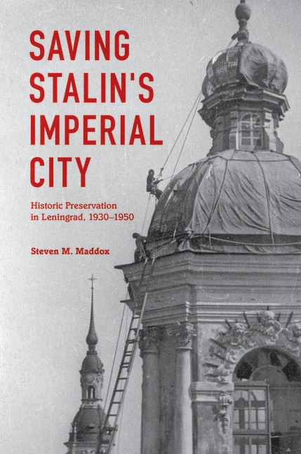Front cover_Saving Stalin's Imperial City
