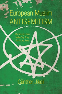 Front cover_European Muslim Antisemitism