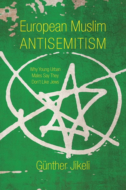 Front cover_European Muslim Antisemitism