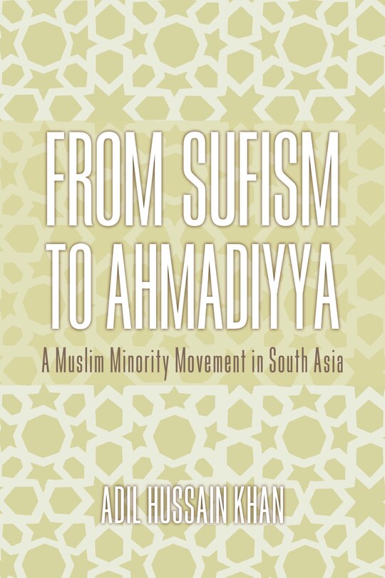 Front cover_From Sufism To Ahmadiyya