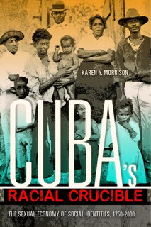 Front cover_Cuba's Racial Crucible