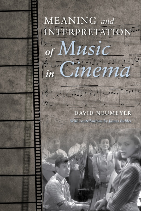 Couverture_Meaning And Interpretation Of Music In Cinema