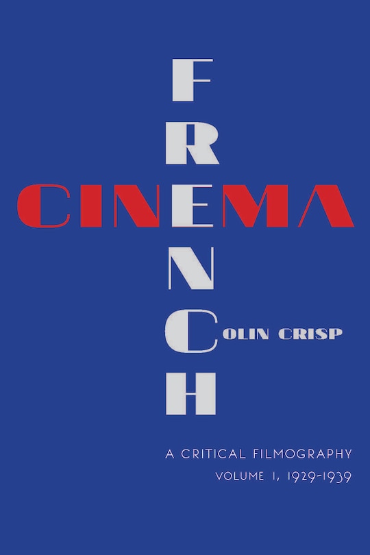 Front cover_French Cinema?A Critical Filmography