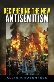 Couverture_Deciphering The New Antisemitism