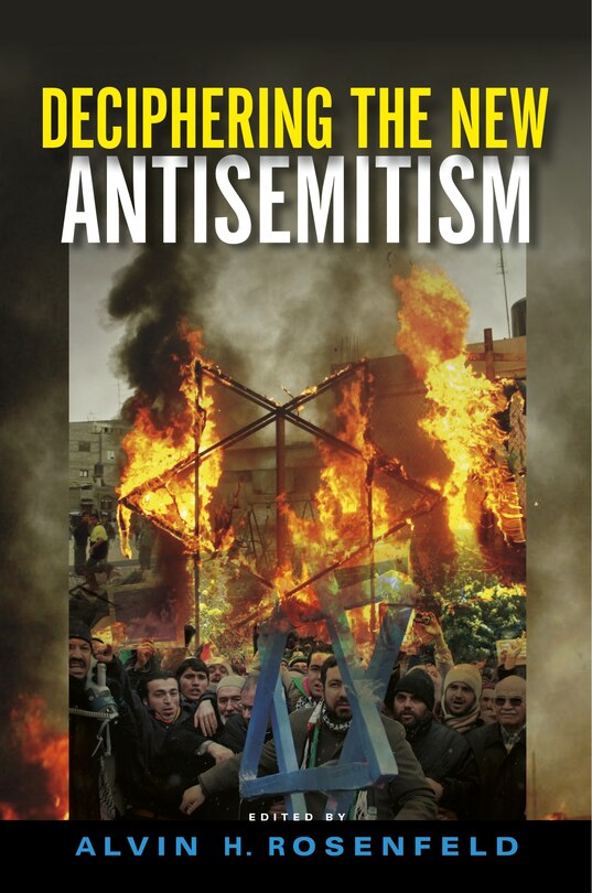 Couverture_Deciphering The New Antisemitism