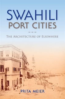 Front cover_Swahili Port Cities