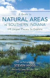 Front cover_A Guide To Natural Areas Of Southern Indiana