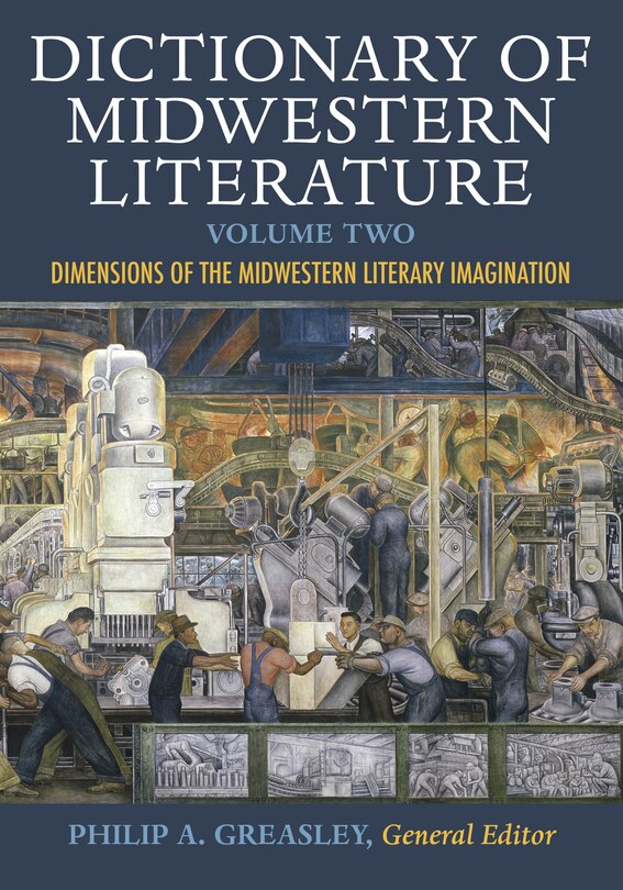 Couverture_Dictionary Of Midwestern Literature, Volume 2