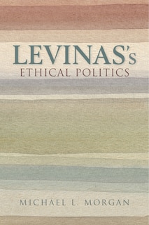 Front cover_Levinas's Ethical Politics