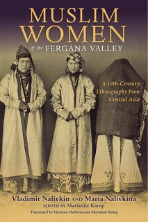 Front cover_Muslim Women Of The Fergana Valley
