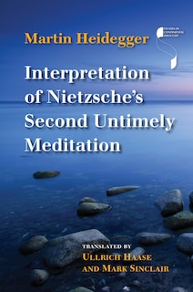 Front cover_Interpretation Of Nietzsche's Second Untimely Meditation