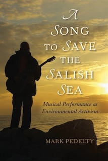 Couverture_A Song To Save The Salish Sea
