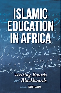 Couverture_Islamic Education In Africa