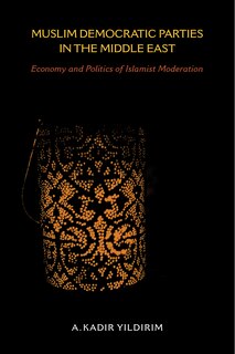 Front cover_Muslim Democratic Parties In The Middle East