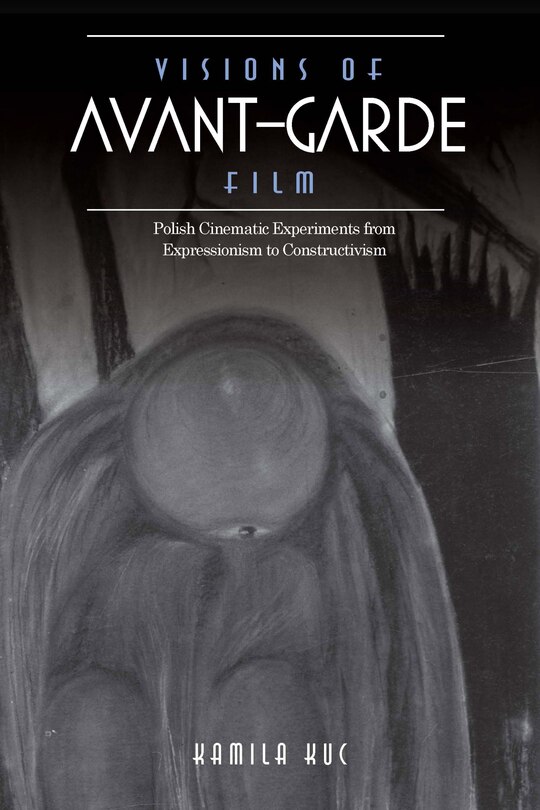 Couverture_Visions Of Avant-garde Film