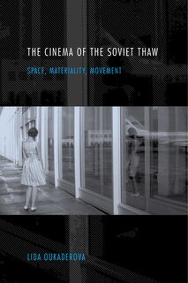 Front cover_The Cinema Of The Soviet Thaw