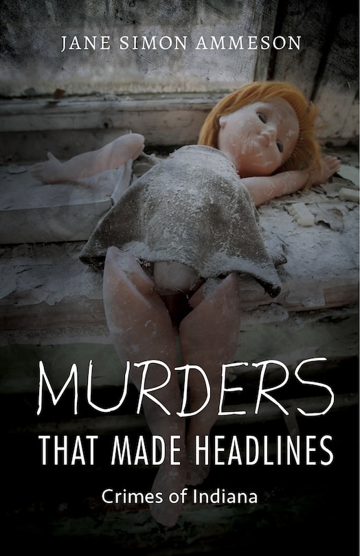 Front cover_Murders That Made Headlines