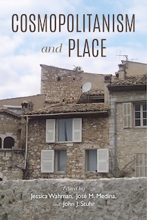 Front cover_Cosmopolitanism And Place