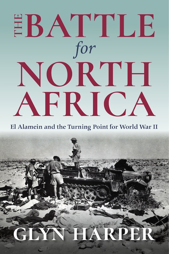 Front cover_The Battle For North Africa