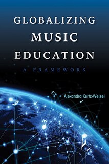 Front cover_Globalizing Music Education