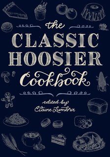 Front cover_The Classic Hoosier Cookbook